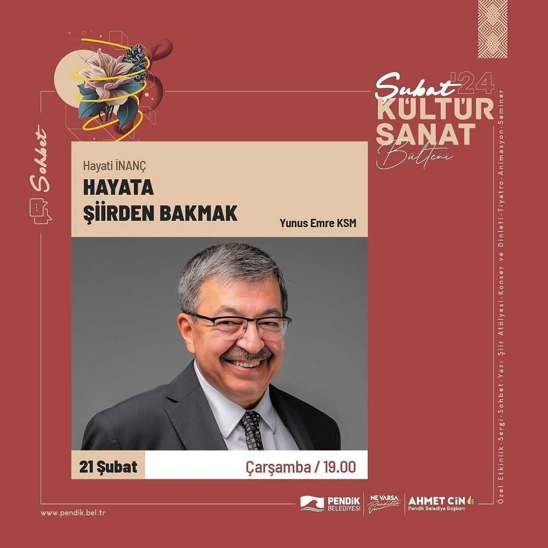 Pendik Kültür Sanat - Hayata Şiirden Bakmak Sohbeti: Hayati İnanç